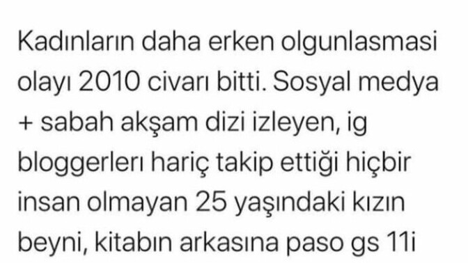 Günümüzde 30 yaşındaki kadınlar bile neden olgunlaşmıyor, çocuk gibi davranıyor olabilir?