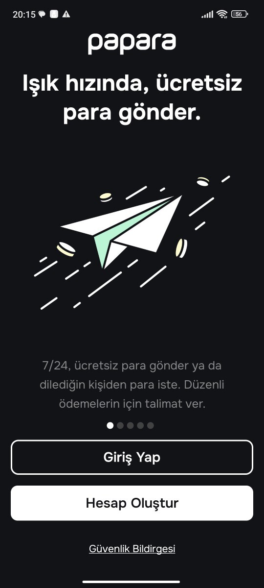 Papara hesabı oluşturdum kayıt ediyor ama uygulamaya giriş yapamıyorum neden?