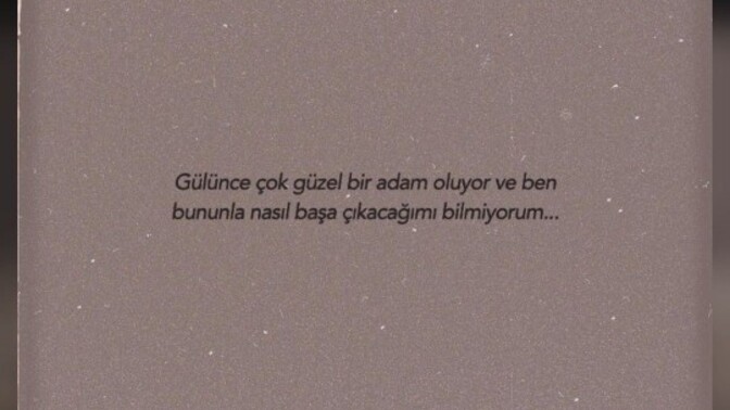 Gülüşü ile kalbinizde yer eden biri var mı?