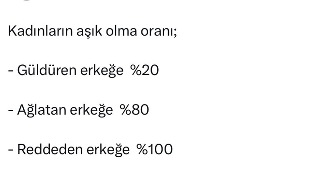 Kadınlar güldüren erkeğe Aşık olmaz mı?