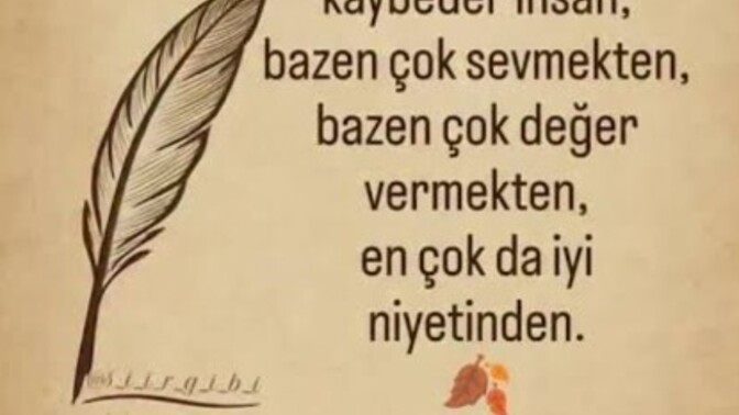 İyi niyetinizden hiç kaybettiniz mi?
