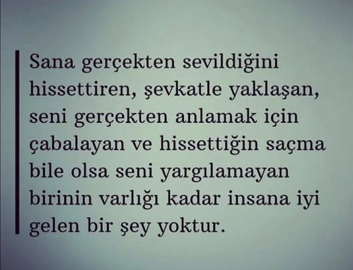 Hayatınızda size gerçekten iyi gelen birileri var mı?