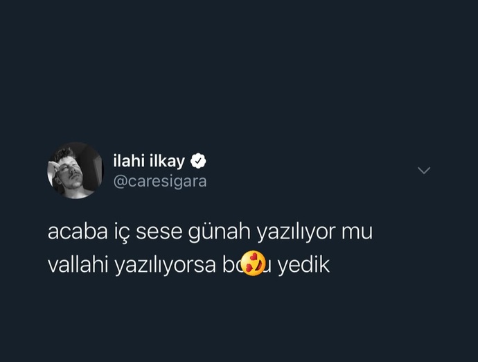 Acaba iç sese günah yazılıyor mu😅?