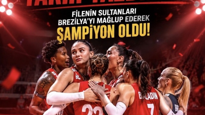 Brezilya’yı 3-1 yenip şampiyon olan Filenin Sultanları hakkında ne hissediyorsunuz?