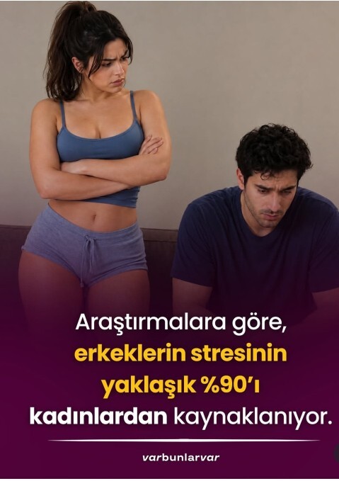 Kadınlar gerçekten stres yaptırır mı?