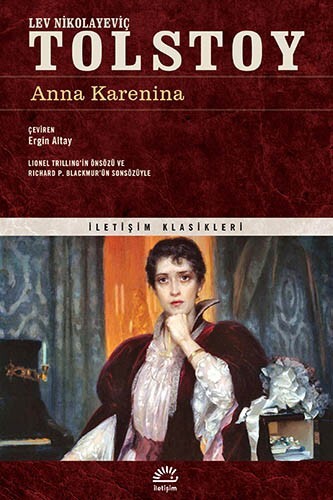 Anna Karenina gerçekten kötü bir kadın mı yoksa Tolstoy onu bize mi öyle gösteriyor?