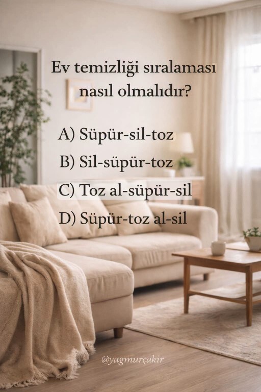 Ev temizliği sıralaması nasıl olmalı, önce nereden başlamak daha mantıklı?