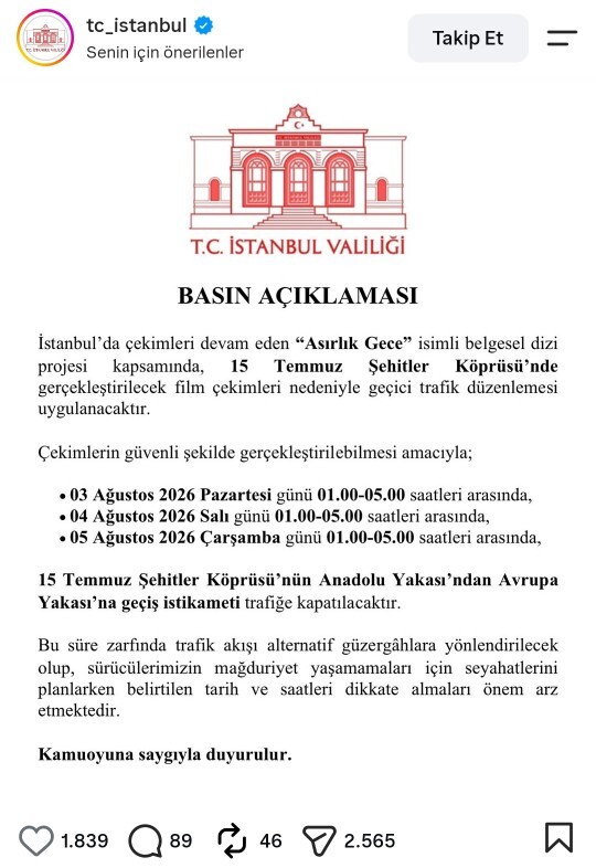 Asırlık Gece dizisi çekimleri için 15 Temmuz Köprüsü haftaiçi 3 gün kapalı olacak. Ne düşünüyorsunuz?