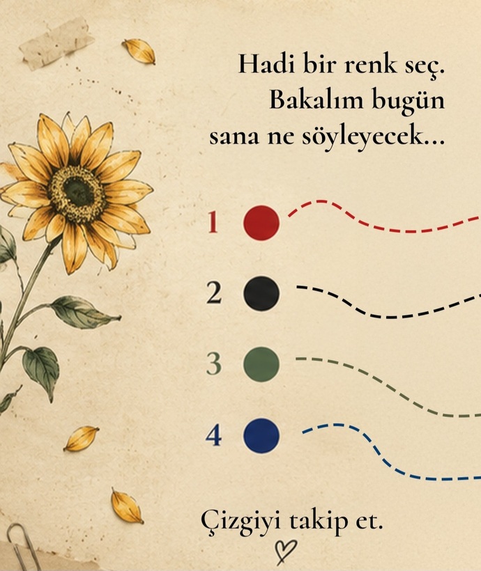 Hadi bugün kendine bir renk seç sana ne söyüyor dinle?