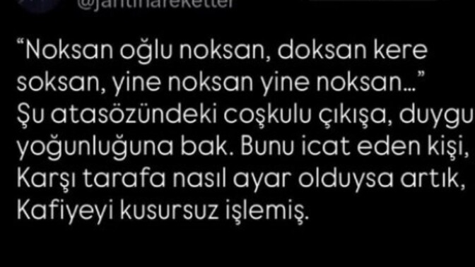 Cahillere laf anlatmaya çalışıyor musunuz inatla?