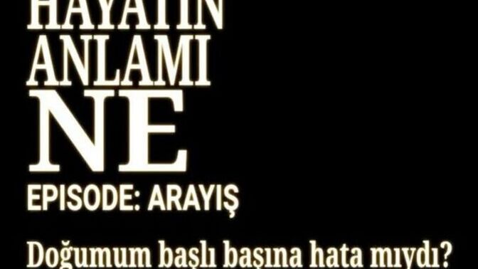 Hayat için daha fazla mücadele etmeye değer buluyor musunuz? Hayatı sever misiniz?