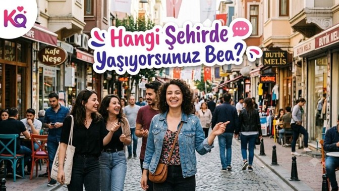 Hangi şehirde ikamet ediyorsunuz bea?