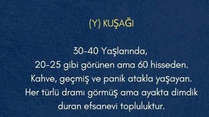 Y kuşağının en büyük sorunu sizce ne, gerçekten neyle mücadele ediyoruz?