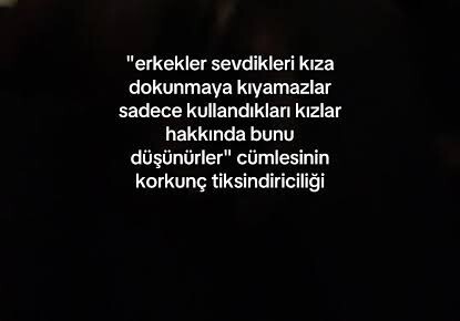 Erkekler gerçekten sevdiği kadına dokunmaya kıyamaz mı?
