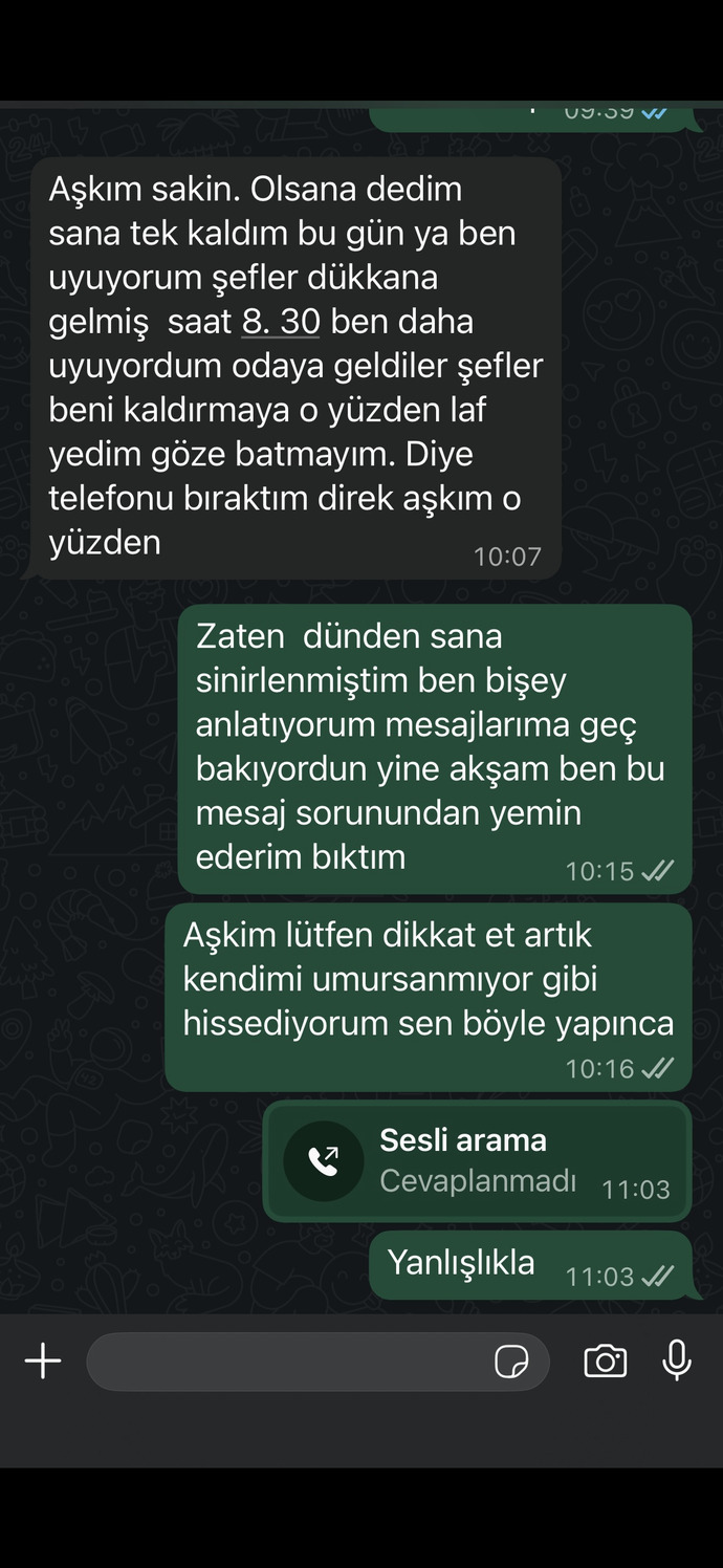 Sizce bana karşı çok soğuk değil mi hareketleri?