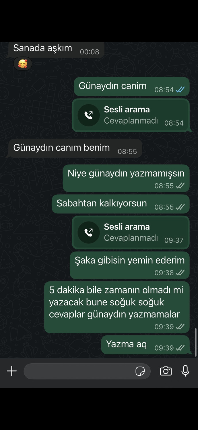 Sizce bana karşı çok soğuk değil mi hareketleri?
