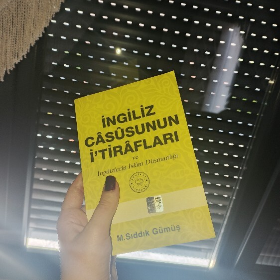 Size de dışarıda İNGİLİZ CÂSUSUNUN İTİRAFLARI ve İngilizlerin İslâm Düşmanlığı kitabını verdiler mi?