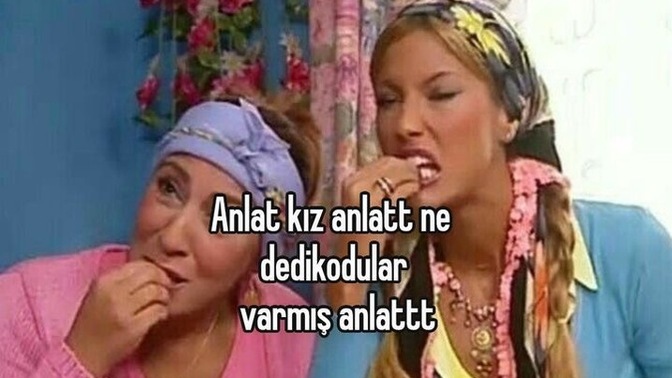 Dedikodu yapıyor musunuz?
