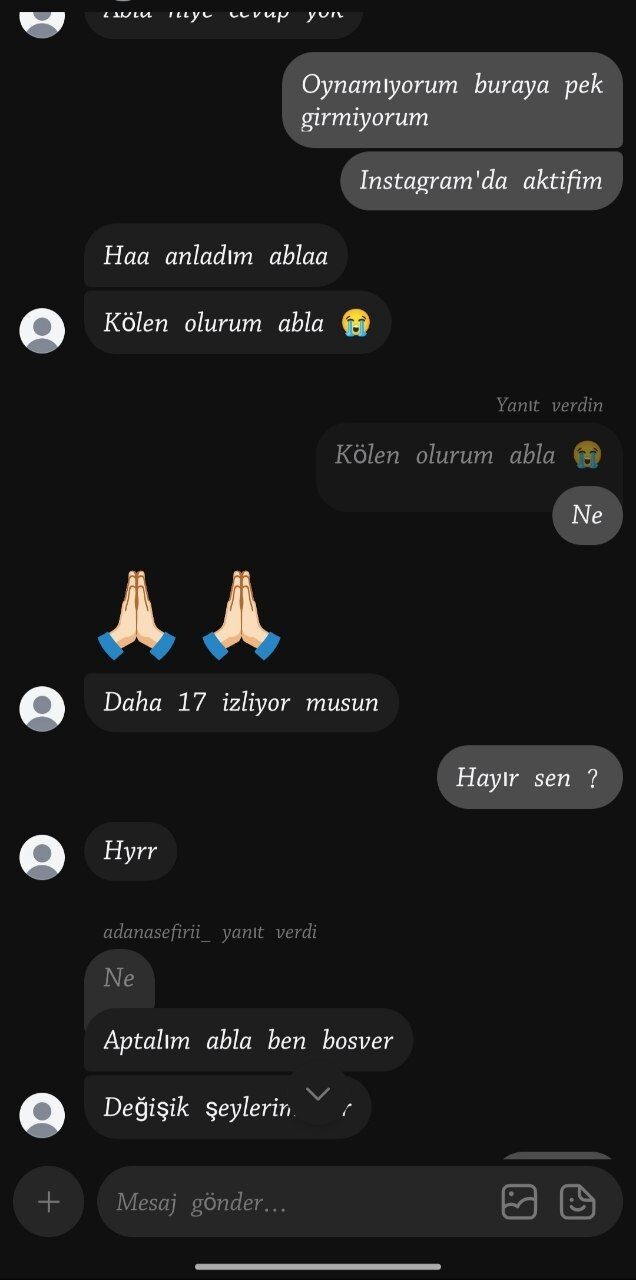 Kölen olurum derken ne demek istedi?