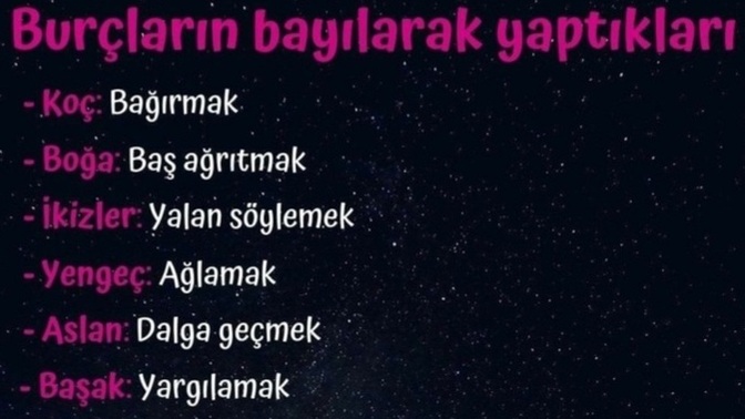 Burçların bayılarak yaptıkları şeyler nelermiş?