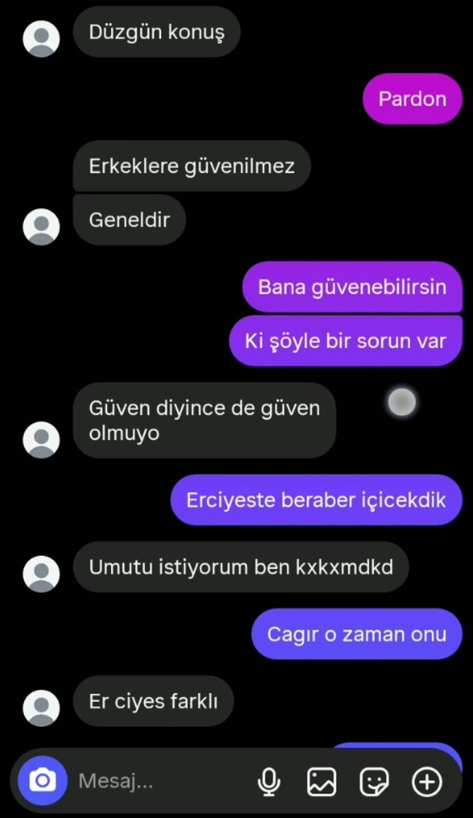 Sevgilinizle ayrıyken başka kızla içki muhabbeti yapmışsa. Oğluna çok güvenen annesine ayrılırken bu ssleri atmalı mıyım?