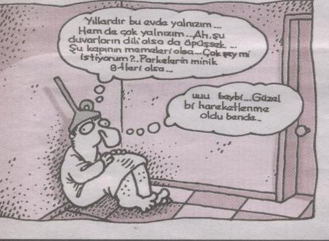 Duvarlara , yaşanmışlıklar siner mi?