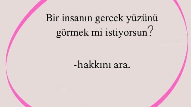 Hakkınızı aradığınızda insanlar değişti mi?