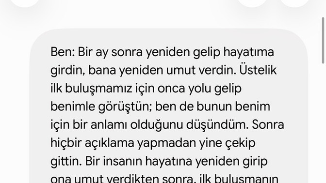 İlk buluşma 6 ay süre sonuç bu Sizce neden olmadı? (Not: fotoğraflardan daha güzelsin dedi gelecek hakkında konuştuk kız ekliyor?
