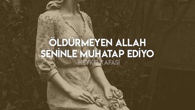 Ben kimlerle muhatap oldum dediğiniz oldu mu?