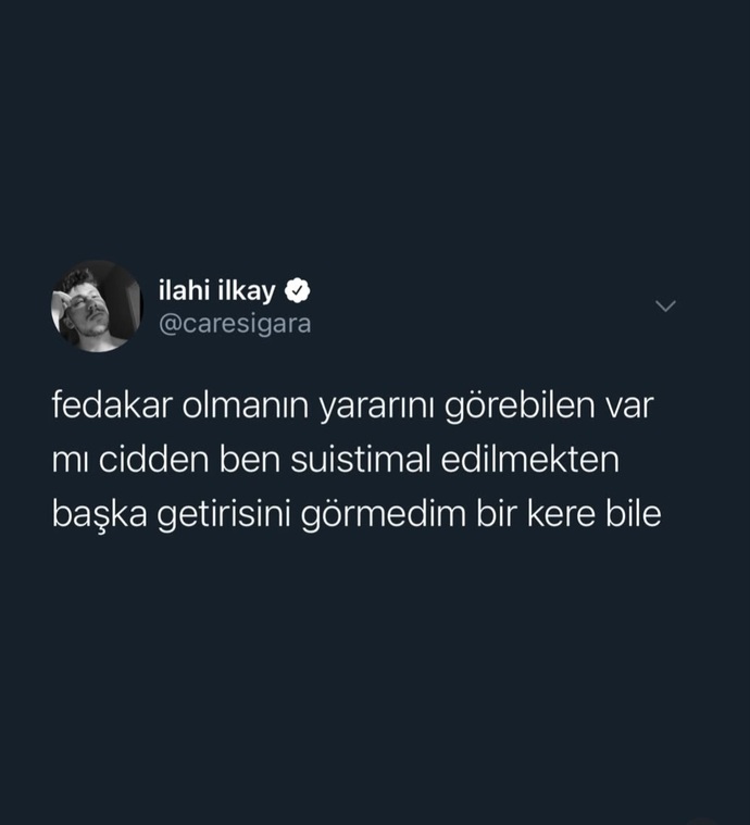 Fedakar olmanın yararını gördünüz mü?