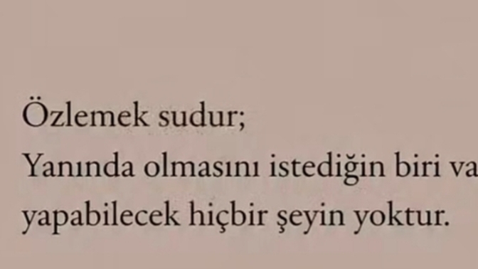 Özlemek.. nedir senin için?