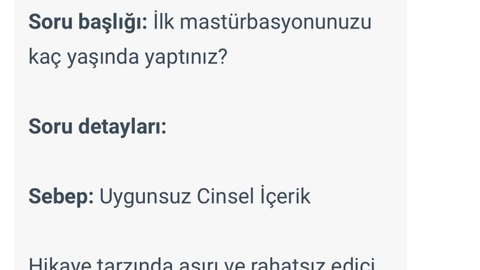 Sizce bu sorunun kalkma sebebi nedir aşırı derecede uygunsuz olan ne?