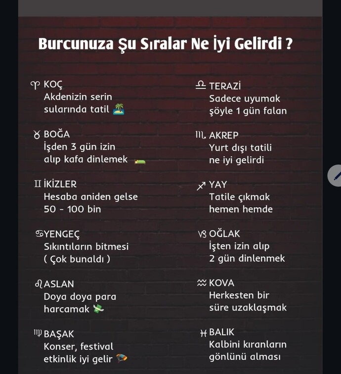 Burcuna göre sana iyi gelecek şey neymiş 😯?