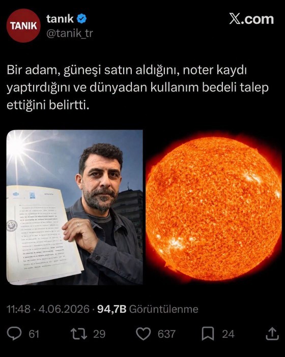 Güneşi satın alan adamı duydunuz mu?