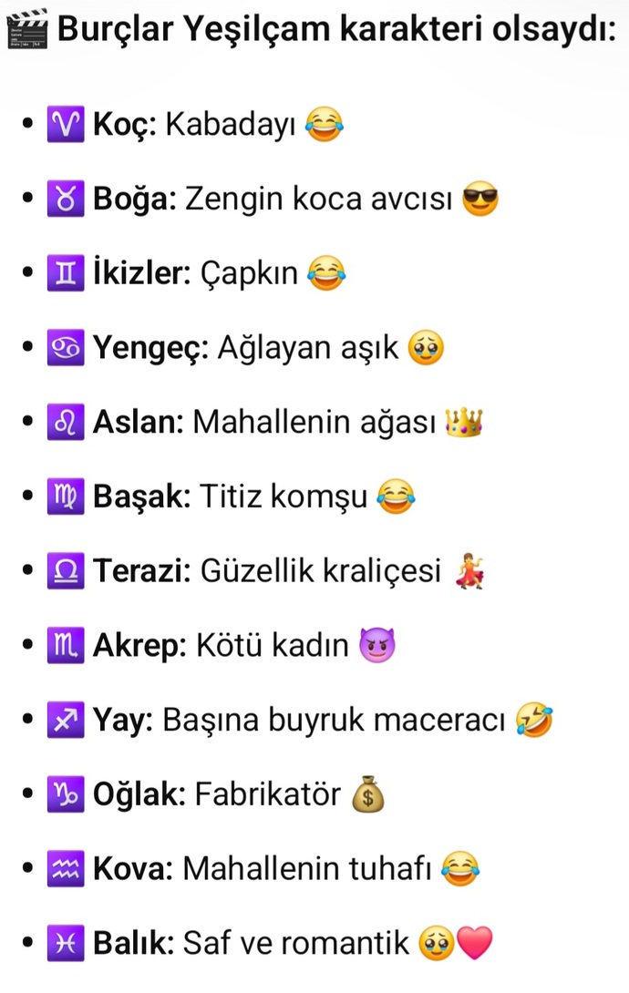Burçlar Yeşilçam karakteri olsaydı hangisi hangisi olurdu 😂 ?