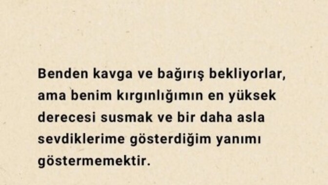 Bağırıp çağırmak mı daha büyük tepkidir yoksa tamamen susmak mı?