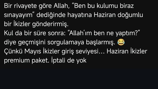 Haziran doğumlu ikizler burçlulara ne diyorsunuz?