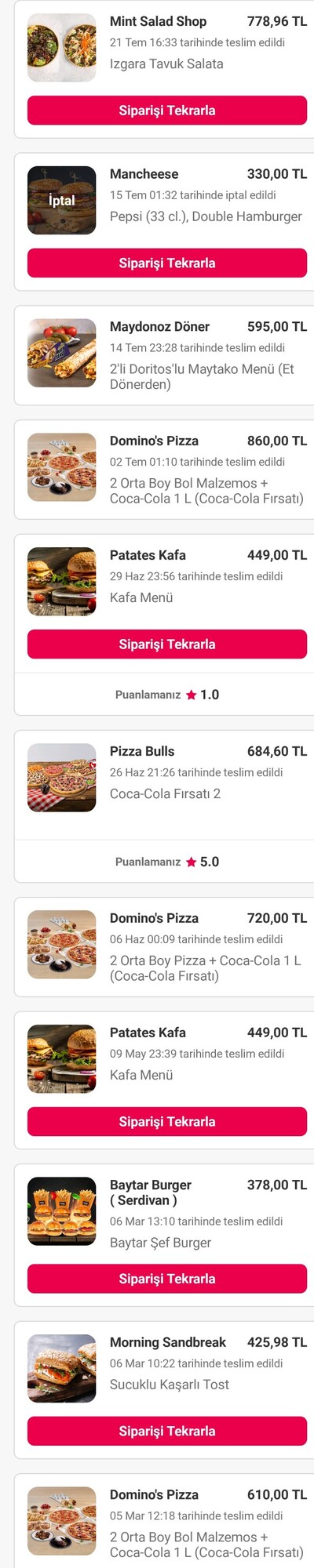 En son ne siparişi verdiniz?