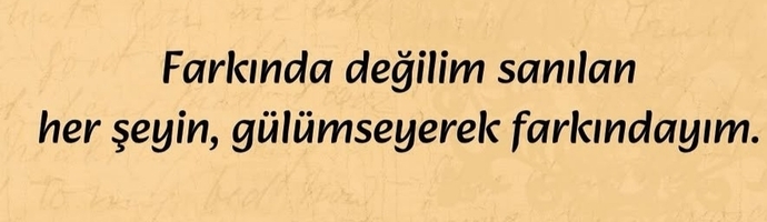 Farkında mısın?