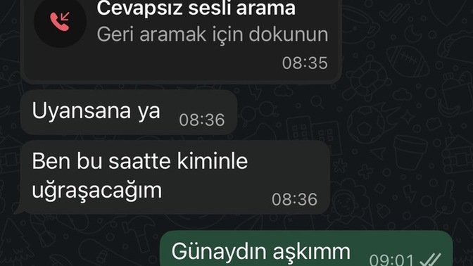 Sevgilim çalışıyor diye bu saatte kadar ilgilenmemesi normal mi?