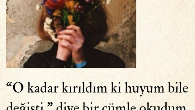 Kırıldığın zaman huyun değişir mi?