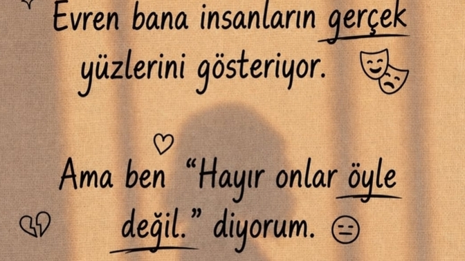 Evrenin sana gösterdiği gerçeklere inanıyor musun?