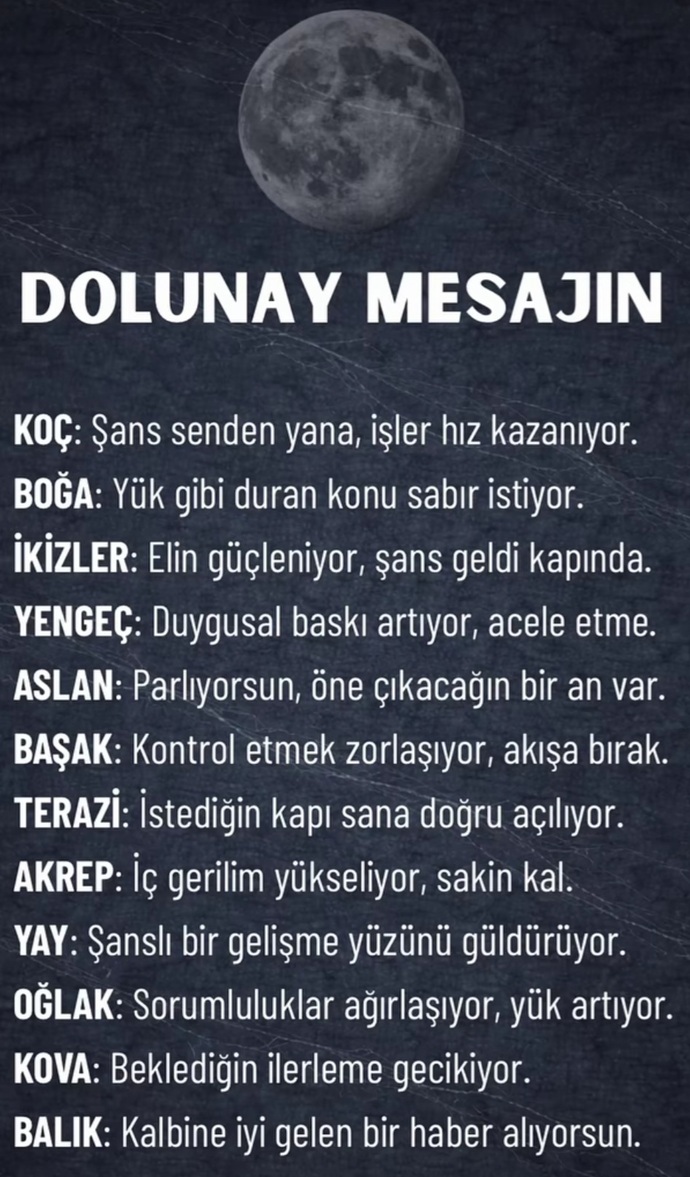Dolunay mesajın ne diyor 🙄?