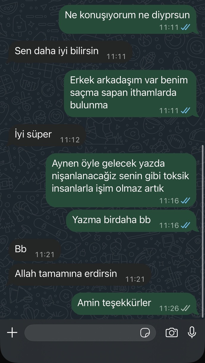 Eski sevgilim benimle uğraşmaya geldi sabahın köründe yazmış sizce kudurmuş mudur?