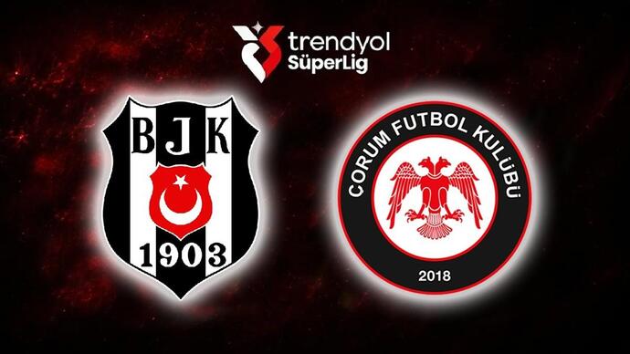 Beşiktaş, Çorum FKyı Konuk Ediyor! Sizce Kazanan kim Olacak?