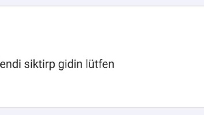 Şuana kadar aldığınız en saçma mesajlar nedir sizce rahatsız olmakta haksız mıyım?