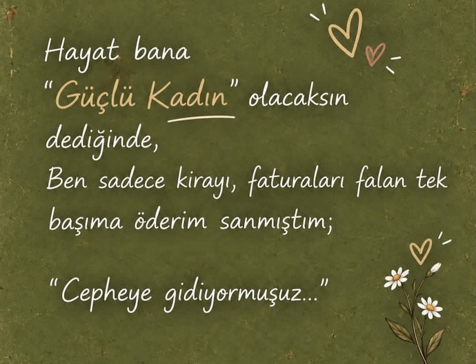 Güçlü kadın ne demektir senin için?
