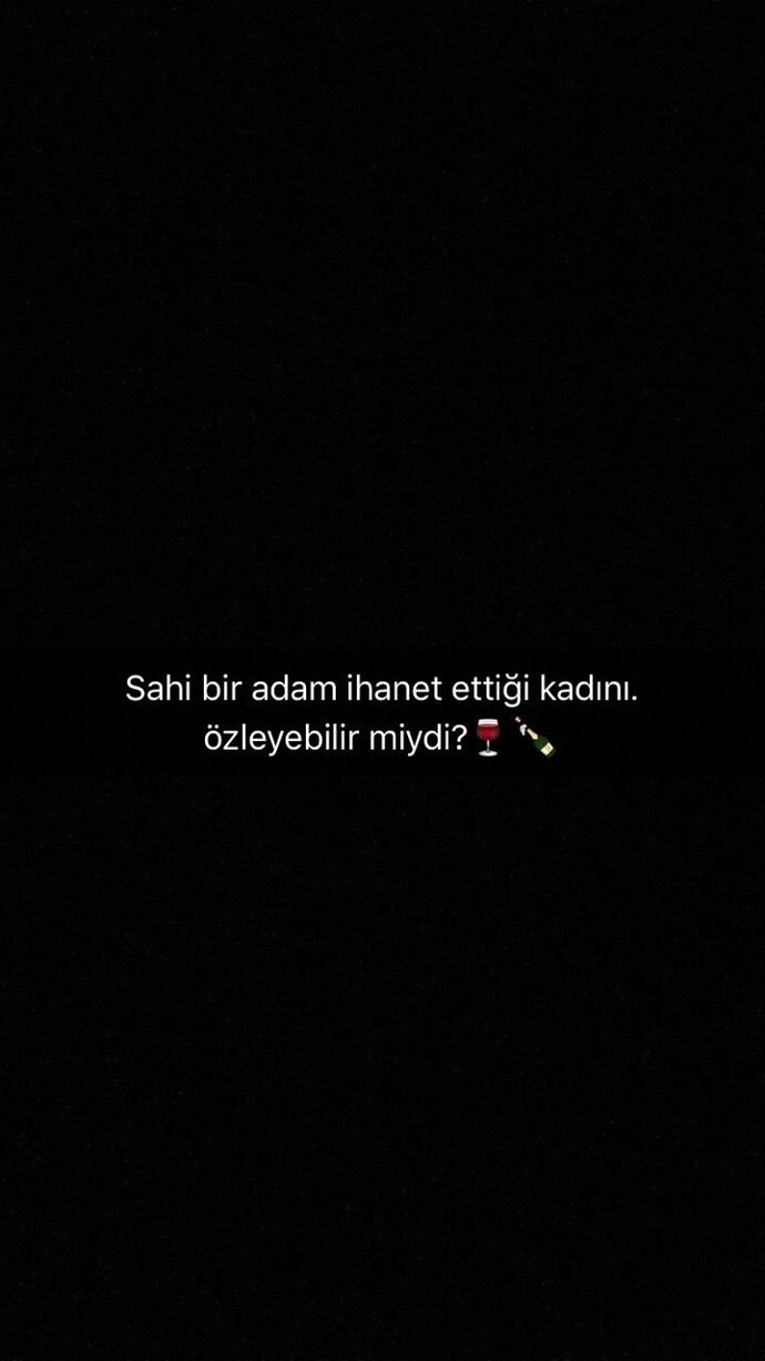 Aldattıktan sonra  Özledim  yazan eski sevgiliye ne denmeli ?