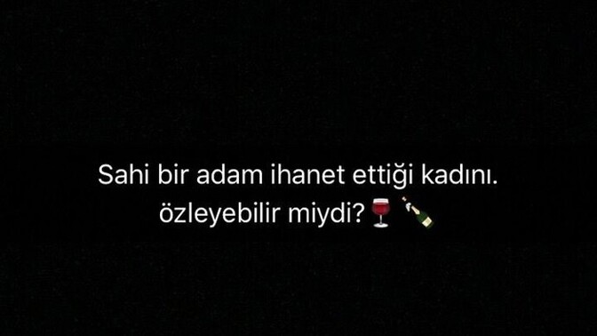 Aldattıktan sonra " Özledim " yazan eski sevgiliye ne denmeli ?