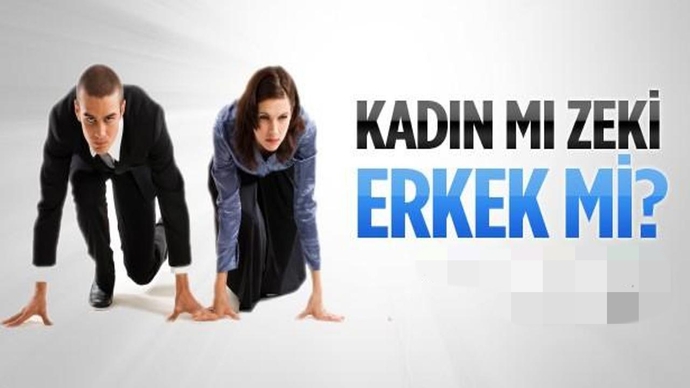 Kadınlar mı daha zeki, erkekler mi?